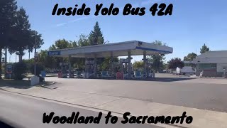 Woodland to Sacramento inside the Yolo Bus 42A 