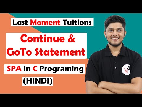Continue and GoTo Statement | SPA/C Programming in Hindi