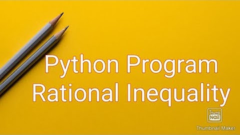 Python code for Rational Inequality | Using Sympy | Python Program