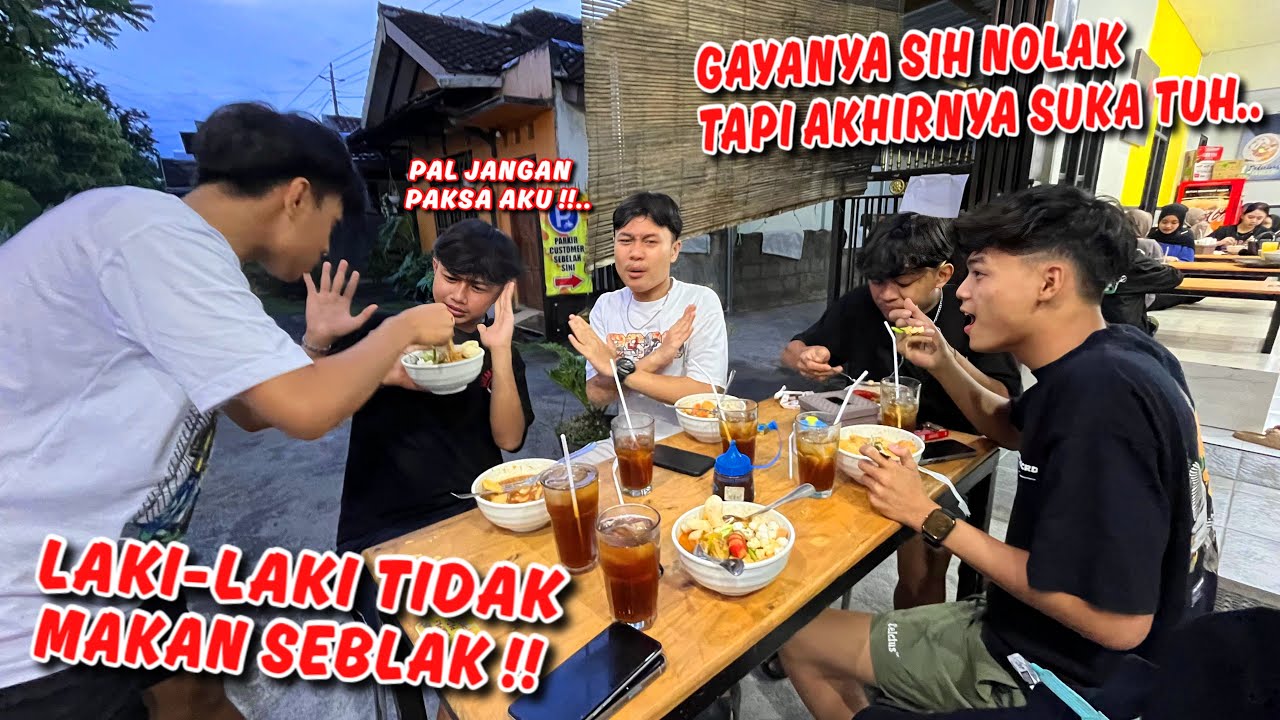 LAKI-LAKI ANTI MAKAN SEBLAK !!  Yakin sekuat itu ??