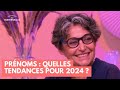 Prnoms  quelles tendances pour 2024   la maison des maternelles lmdm