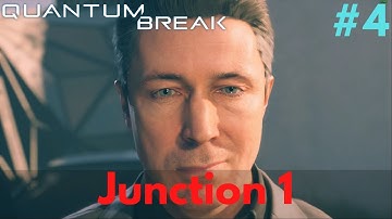 QUANTUM BREAK PC Gameplay Walkthrough #4 - ACT 1 Junction - Hardline/PR