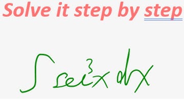 Integral of sec^3x, calculus 2 tutorial, step by step