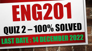 eng201 quiz 2 2022|eng201 quiz 2 fall 2022|eng201 quiz 2 solution fall 2022|SUBSCRIBE@dilshadahmad1