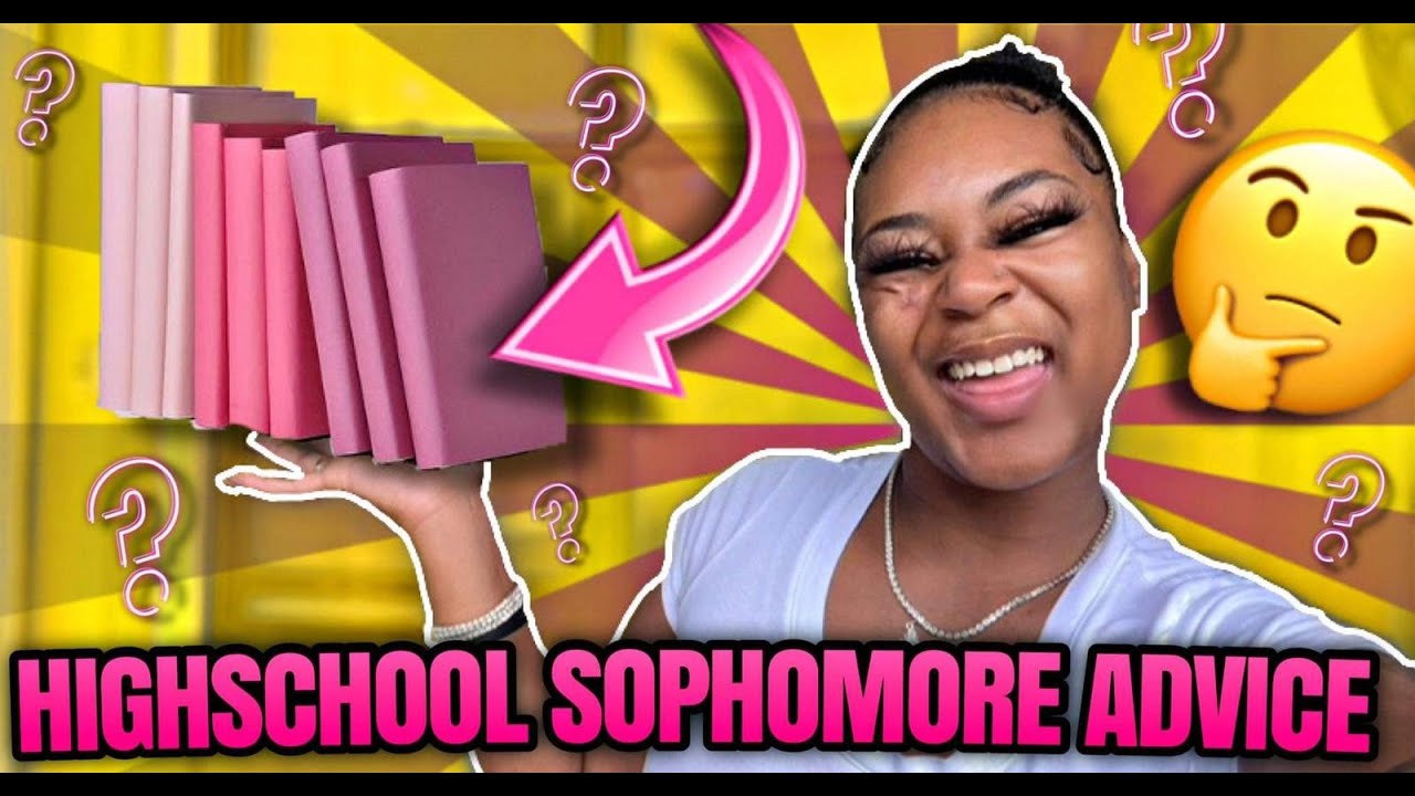 SOPHOMORE ADVICE FIRST DAY OF HIGH SCHOOL TIPS BACK TO SCHOOL YouTube
