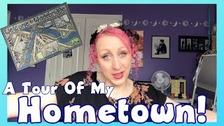 A Tour Of My Hometown!