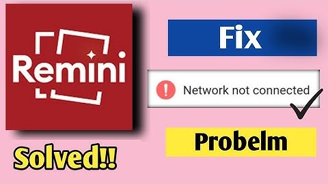 Fix Remini No Network Problem!! Remini|| network problem solved