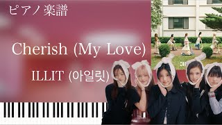 Cherish (My Love) - ILLIT