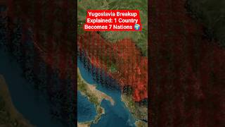 Yugoslavia Breakup Explained: 1 Country Becomes 7 Nations 🌍 #Shorts #yugoslavia