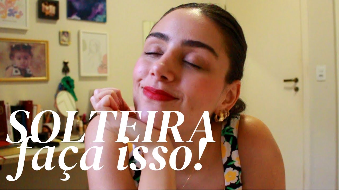 Uma mulher CRISTÃ solteira PRECISA fazer essas coisas