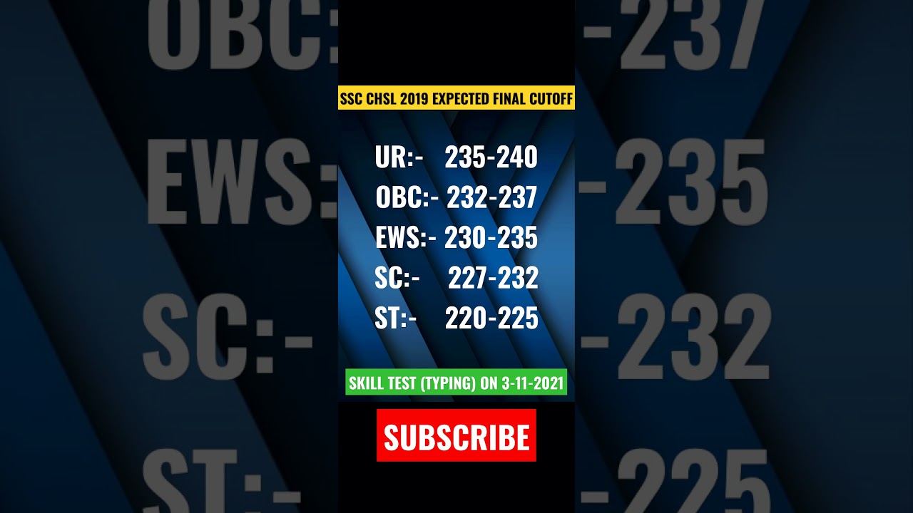 SSC CHSL 2019 EXPECTED FINAL CUTOFF. 