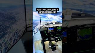 INDIAN GURU MADE ME BUY A FLIGHT SIMULATOR #flightsimulator #simulator #sim #flightsim #simracing