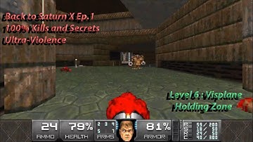Doom 2 Back to Saturn X Ep.1 Visplane Holding Zone (UV 100%)