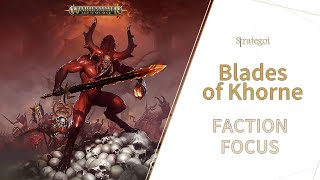 BLADES OF KHORNE: Faction Focus AOS4