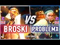 SF6 🔥 Broski (Rashid) vs ProblemX (Lily) 🔥 Street Fighter 6