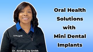 Oral Health Solutions with Mini Dental Implants - Dr. Andrea Joy Smith on ABC News 10 Sacramento