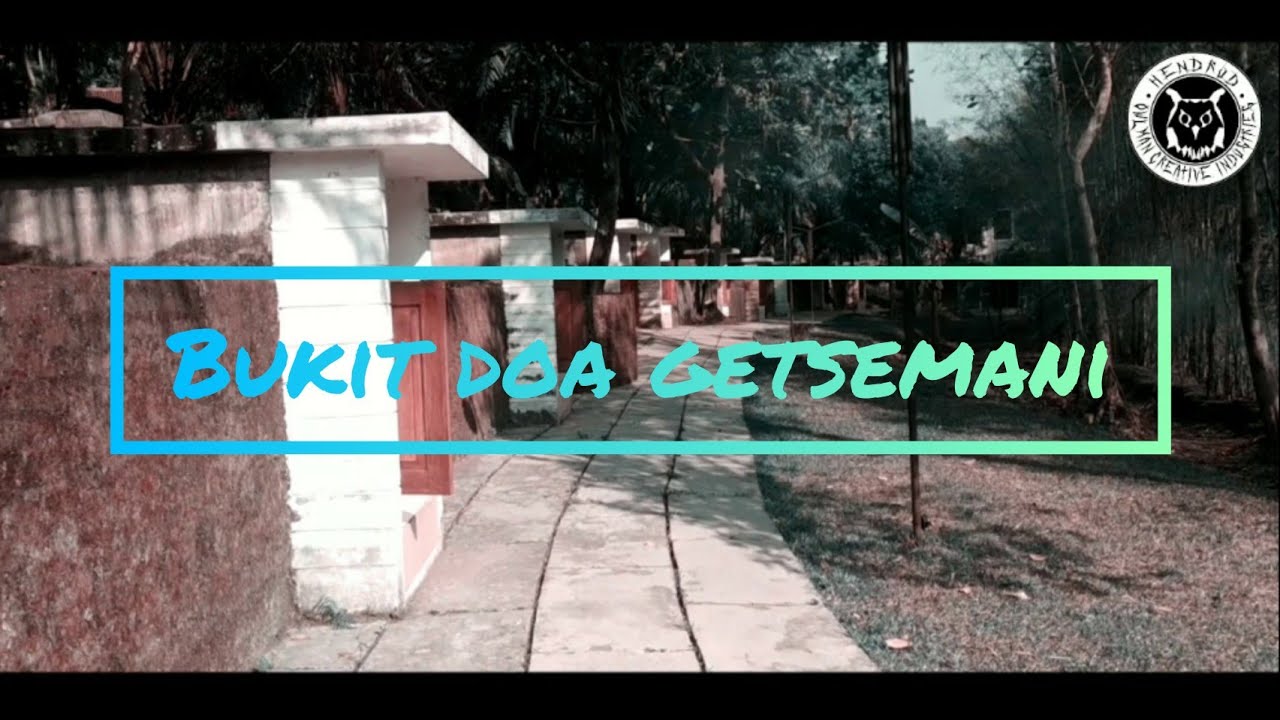 Bukit Doa Getsemani Ungaran
