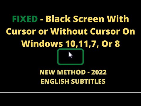 FIXED - ✅ Black screen with cursor on windows 10, 11, 7, or 8 - ✅ Black screen without cursor(2024)