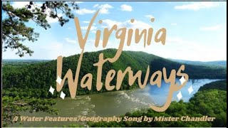 Hey Virginia Waterways - A Virginia Water Features Song