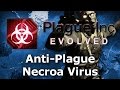 Plague Inc. Custom Scenarios - Anti Plague: Necroa Virus