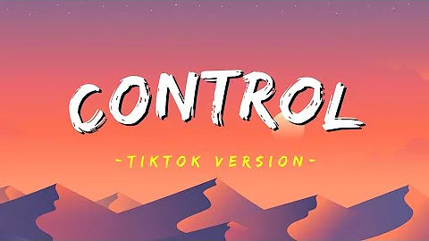 Control - Zoe Wees [Tiktok Version]