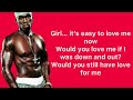 50 cent  21 questions ft nate dogg  lyrics