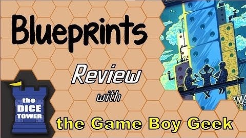 Blueprints Review - with the Game Boy Geek