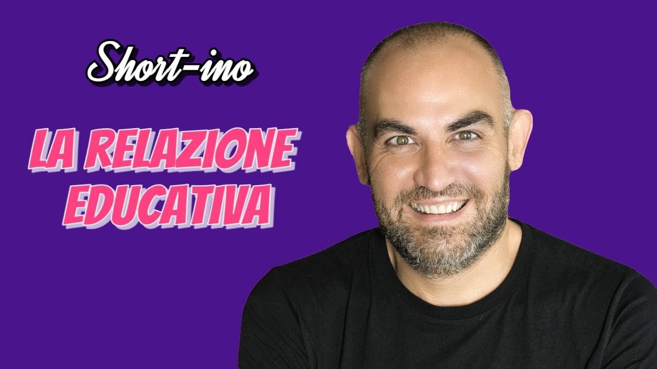 La relazione educativa