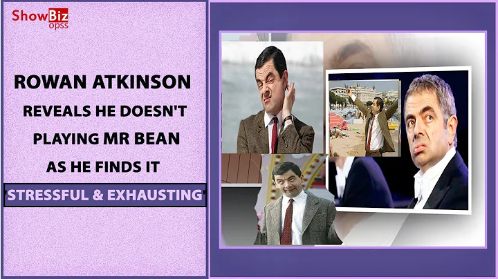 Rowan Atkinson Reveals He Doesn't Like Playing Mr Bean as He Finds it 'Stressful & Exhausting'