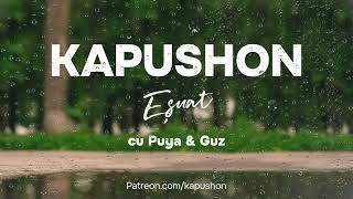 Kapushon - Eșuat (cu Puya &amp; Guz)