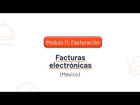 11.3. Facturación Electrónica (México)