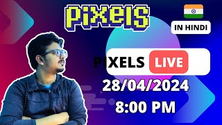 Pixels Chapter 2 LIVE