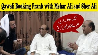 Booking Qawal prank with Mehar Ali and Sher Ali | Allama Prankster | Lahore TV | Funny