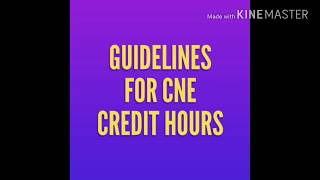 GUIDELINES FOR CNE CREDIT HOURS