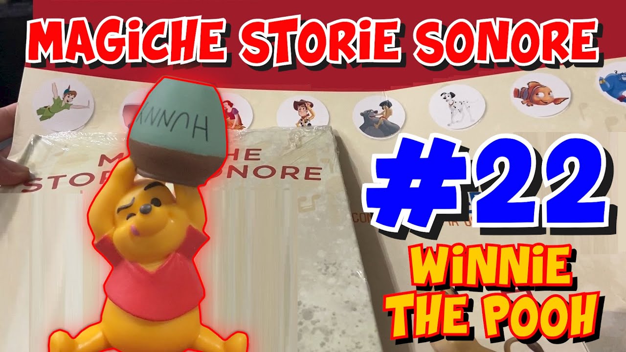 🎵 MAGICHE STORIE SONORE Disney #22 - WINNIE THE POOH! 🐻 De Agostini