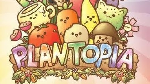 Plantopia Hoe te spelen