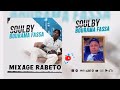 Soulby Bourama Fassa Mixage Rabeto Dj 2026