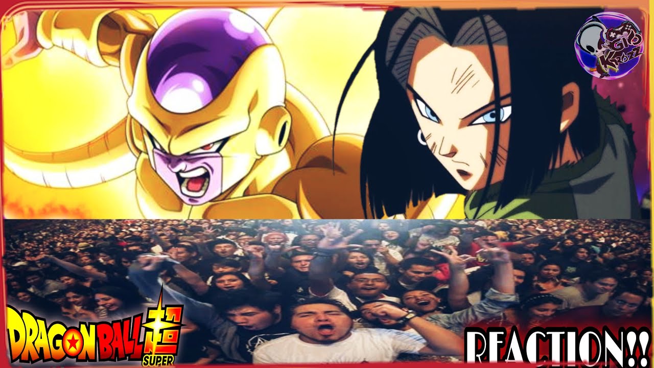 reaccion de publico al ver de vuelta a FREEZER Y NUM. 17 en DBS