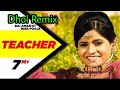 Teacher Dhol Remix Miss Pooja Ft Lahorai Production Rai Song 2021 Slow Song Link Mp3 Song