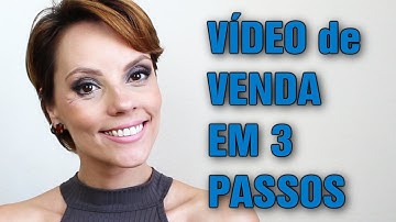Script de VÍDEO DE VENDA curto em 3 passos