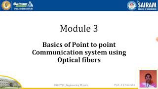 Lecture video_18PHY22_Module3_Basics of Pt to Pt Communication System_Sireesha.AJ