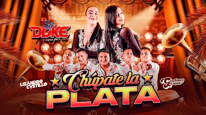 🍻ÉXITOS SON DEL DUKE🍻 (CHICA RAP, MIX QUE BONITO, MIX QUE BELLO, MIX PALABRITAS, A TRAVEZ DEL VASO)