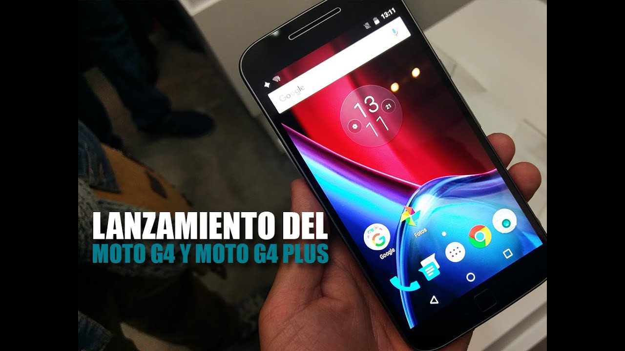 Lanzamiento del Moto G4 y Moto G4 Plus - YouTube