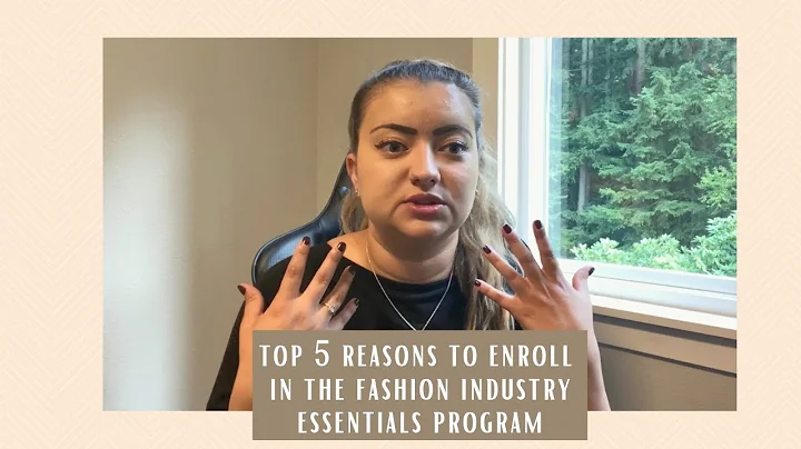Top 5 Reasons to Enroll in the Fashion Industry Essentials Program | chloscall