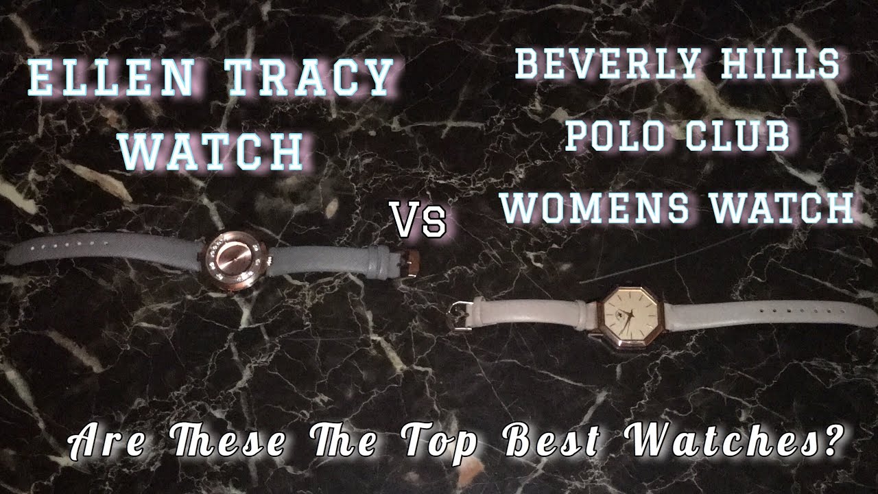 The Best Watches For Women| Beverly Hills Polo Club Vs Ellen Tracy Women’s WATCH