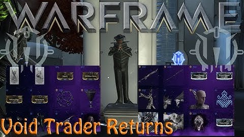Warframe - Void Traders Returned! 155th Rotation [20th November 2020]