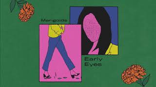 Miniatura de vídeo de "Early Eyes - "Marigolds" (Lyric Video)"