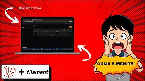 5 Menit Bikin CRUD di Laravel Filament 🚀 | TipsCode by Putra #filamentphp #laravel