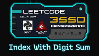 Smallest Index With Digit Sum Equal to Index — LeetCode #3550 | Python Algorithm Visualization