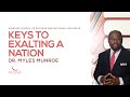Keys To Exalting A Nation | Dr. Myles Munroe